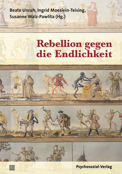 Rebellion gegen die Endlichkeit