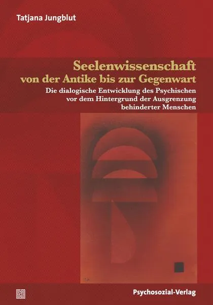 Cover: Seelenwissenschaft von der Antike bis zur Gegenwart