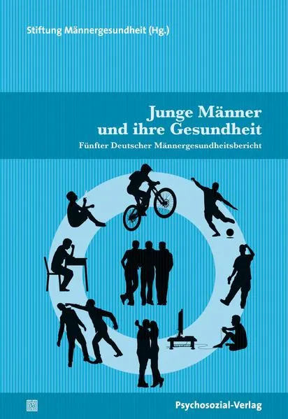 Cover: Junge Männer und ihre Gesundheit