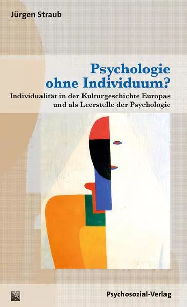 Cover: Psychologie ohne Individuum?