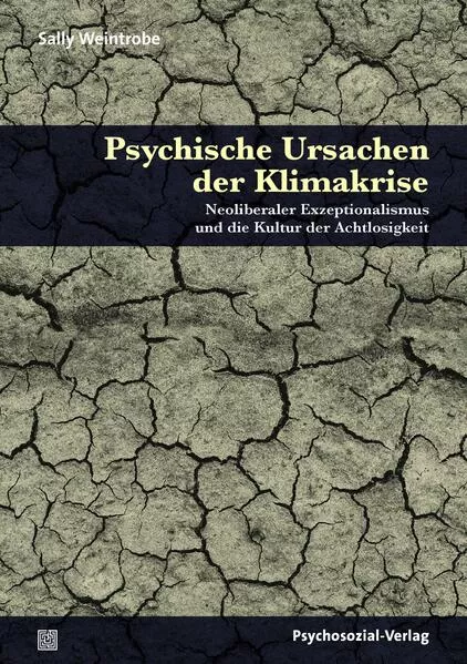 Cover: Psychische Ursachen der Klimakrise