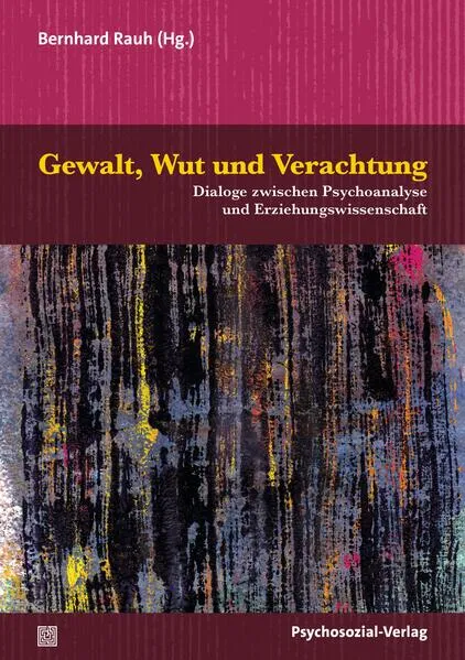 Cover: Gewalt, Wut und Verachtung