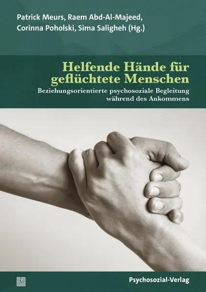 Cover: Helfende Hände für geflüchtete Menschen
