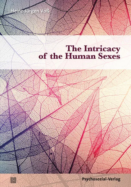 Cover: The Intricacy of the Human Sexes