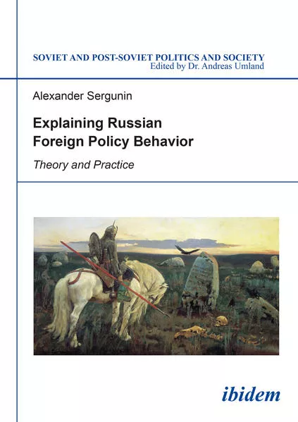 Cover: Explaining Russian Foreign Policy Behavior