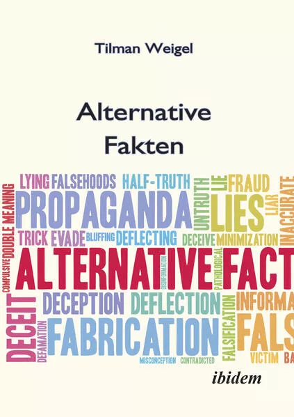 Cover: Alternative Fakten – Was darf ich noch glauben?