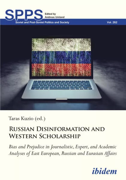 Russian Disinformation and Western Scholarship</a>