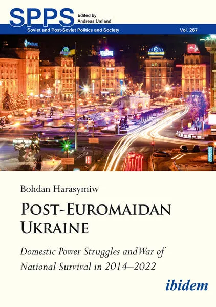 Post-Euromaidan Ukraine</a>