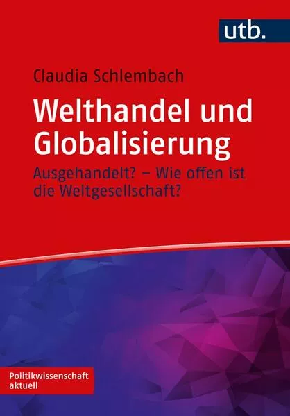 Cover: Welthandel und Globalisierung