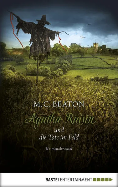 Cover: Agatha Raisin und die Tote im Feld