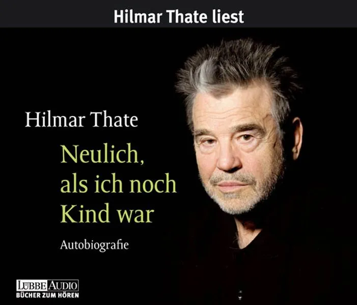 Cover: Neulich, als ich noch Kind war