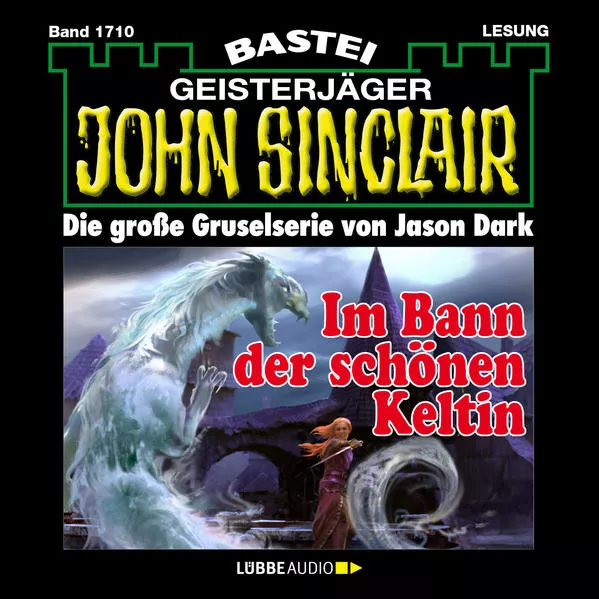 Cover: John Sinclair - Im Bann der schönen Keltin