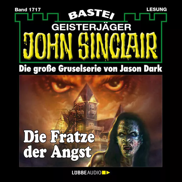 Cover: John Sinclair - Die Fratze der Angst