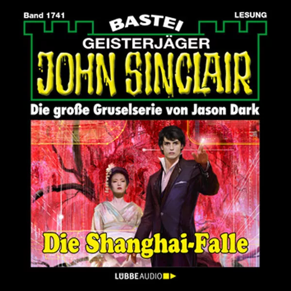 Cover: John Sinclair - Die Shanghai-Falle