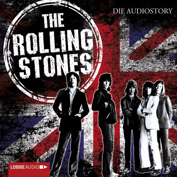Cover: The Rolling Stones - Die Audiostory