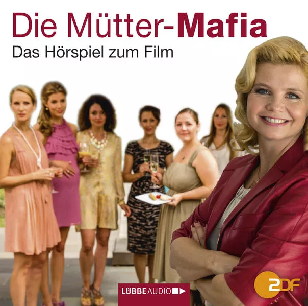 Cover: Die Mütter-Mafia
