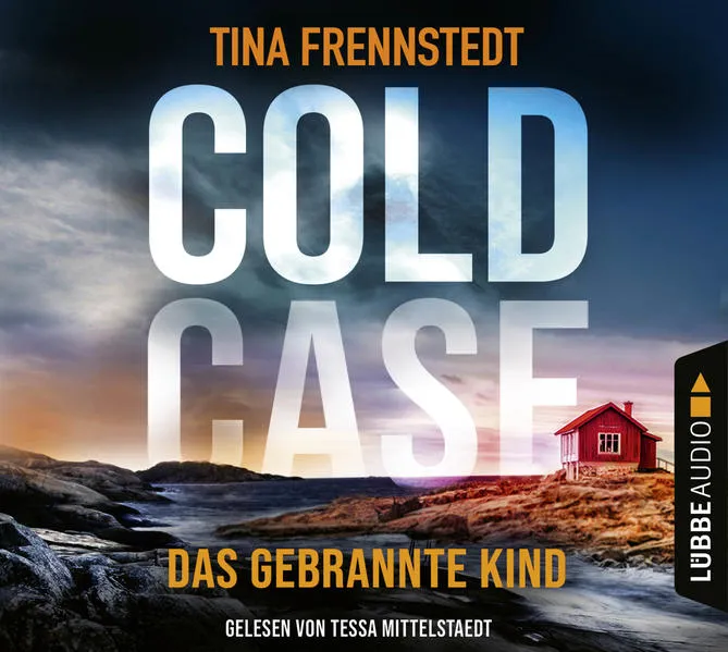 Cover: Cold Case - Das gebrannte Kind