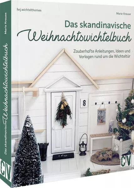 Das skandinavische Weihnachtswichtelbuch