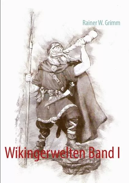 Cover: Wikingerwelten Band I