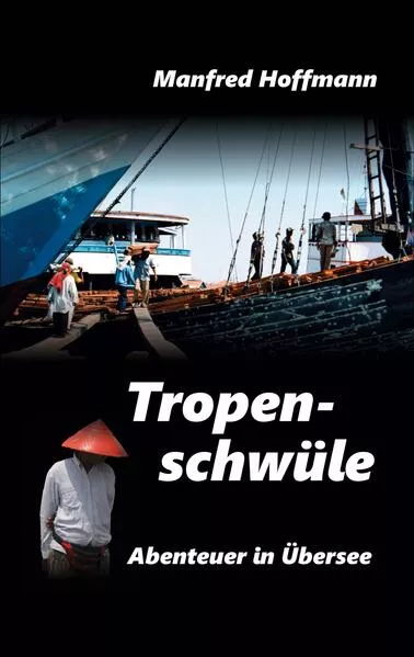 Cover: Tropenschwüle