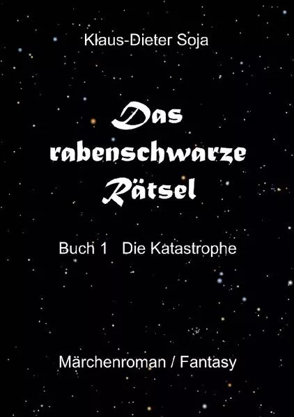 Das rabenschwarze Rätsel</a>