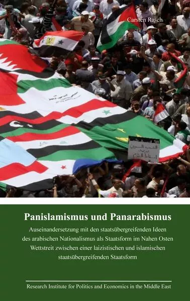 Cover: Panislamismus und Panarabismus