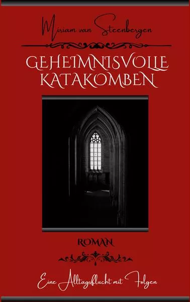 Cover: Geheimnisvolle Katakomben