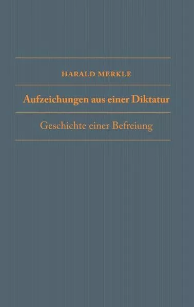 Cover: Aufzeichnungen aus einer Diktatur