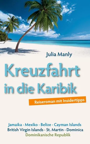 Cover: Kreuzfahrt in die Karibik