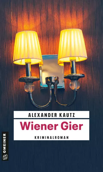Cover: Wiener Gier