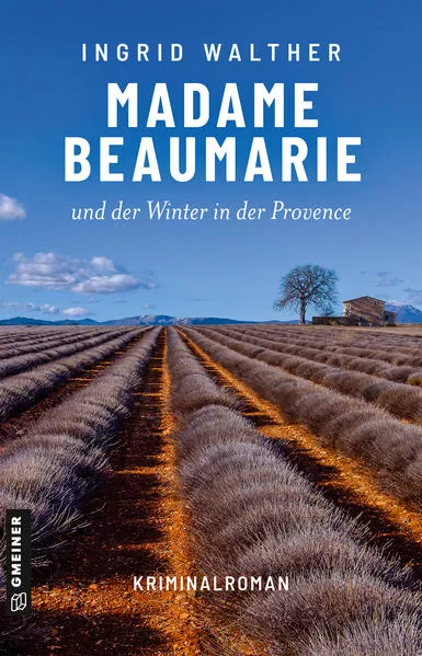 Cover: Madame Beaumarie und der Winter in der Provence
