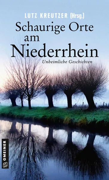 Cover: Schaurige Orte am Niederrhein