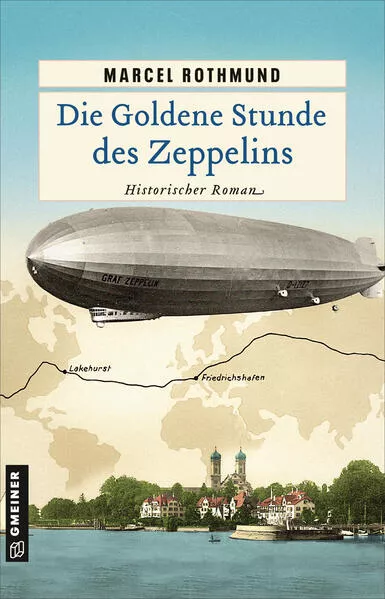 Cover: Die Goldene Stunde des Zeppelins