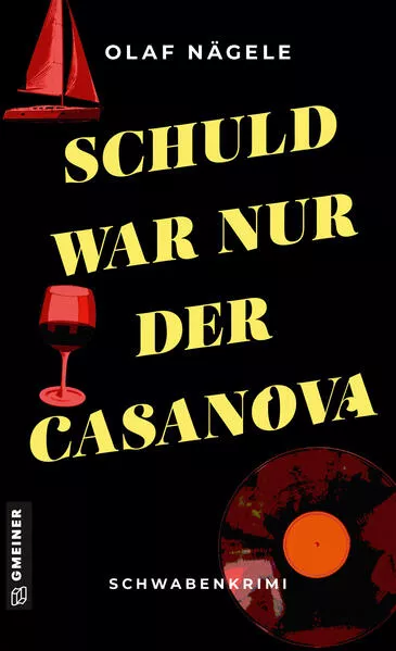 Cover: Schuld war nur der Casanova