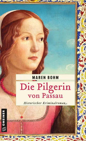 Cover: Die Pilgerin von Passau