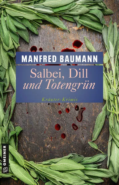 Cover: Salbei, Dill und Totengrün