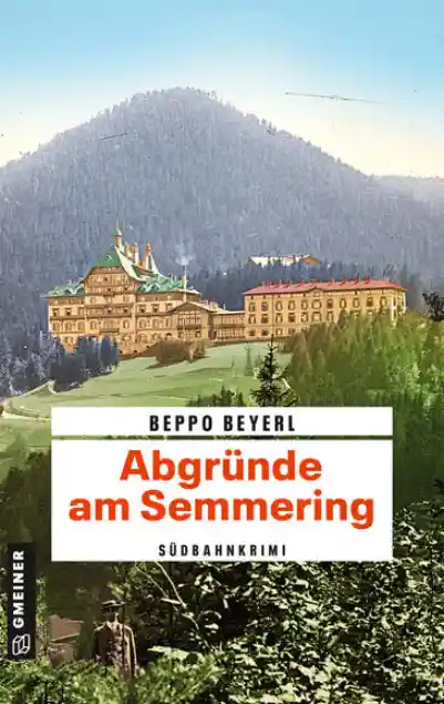 Cover: Abgründe am Semmering