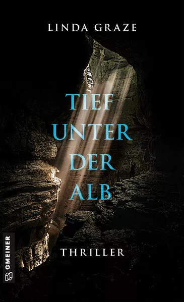 Cover: Tief unter der Alb