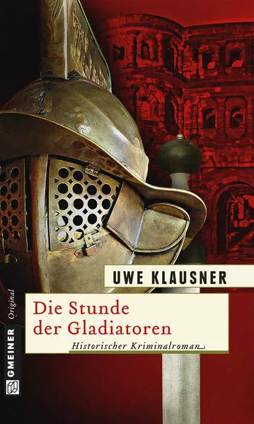 Cover: Die Stunde der Gladiatoren