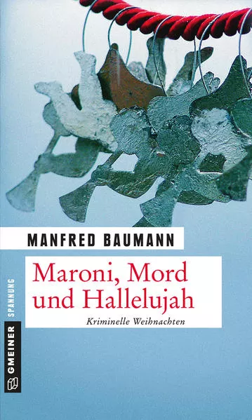 Cover: Maroni, Mord und Hallelujah
