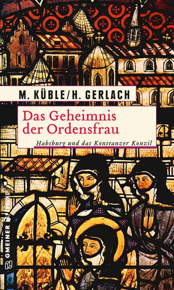 Cover: Das Geheimnis der Ordensfrau