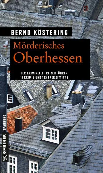 Cover: Mörderisches Oberhessen