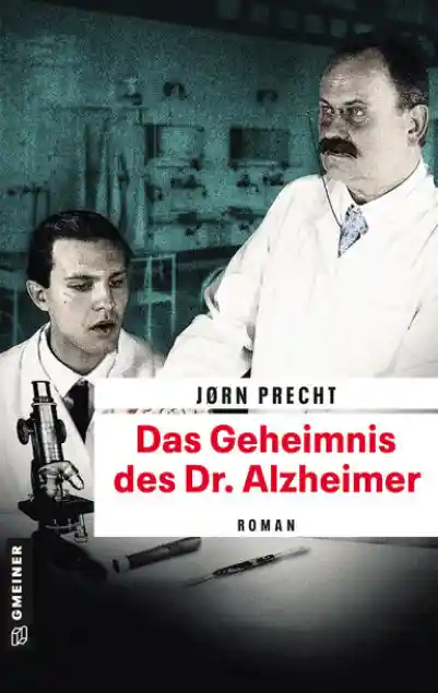 Cover: Das Geheimnis des Dr. Alzheimer