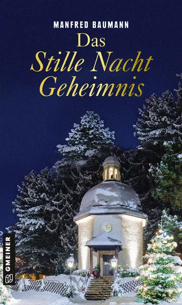 Cover: Das Stille Nacht Geheimnis