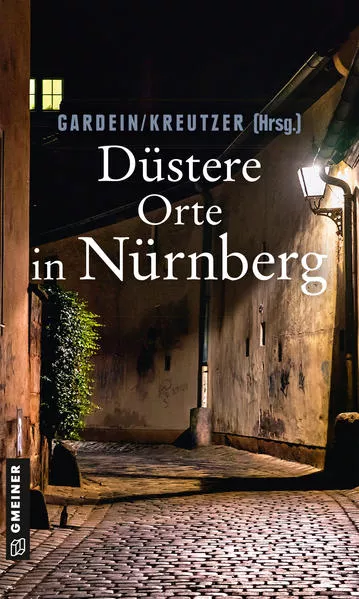 Cover: Düstere Orte in Nürnberg