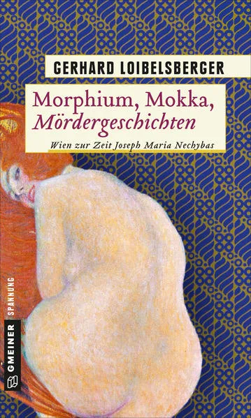 Morphium, Mokka, Mördergeschichten</a>