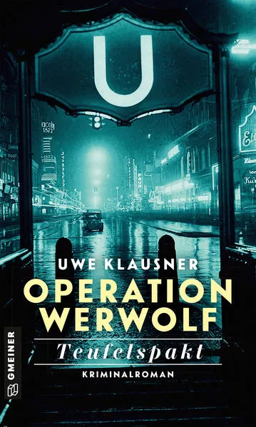 Cover: Operation Werwolf - Teufelspakt