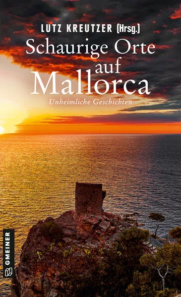 Cover: Schaurige Orte auf Mallorca