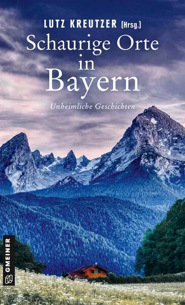 Cover: Schaurige Orte in Bayern
