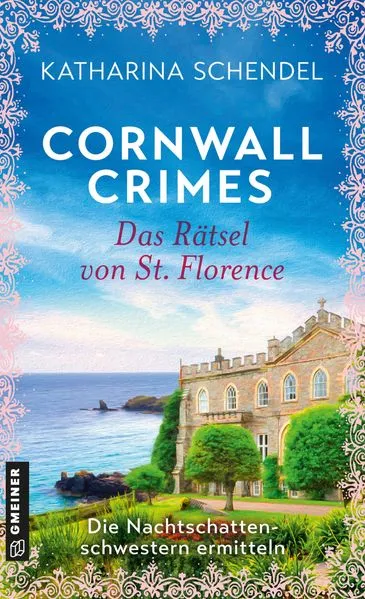 Cornwall Crimes: Das Rätsel von St. Florence
